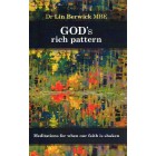 God's Rich Pattern by Dr Lin Berwick